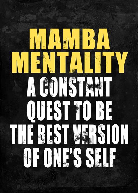 THE MAMBA MENTALITY (PART 1) .